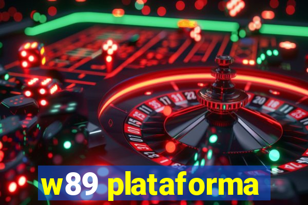 w89 plataforma
